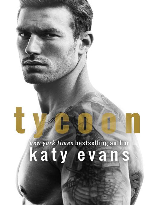 Title details for Tycoon by Katy Evans - Available